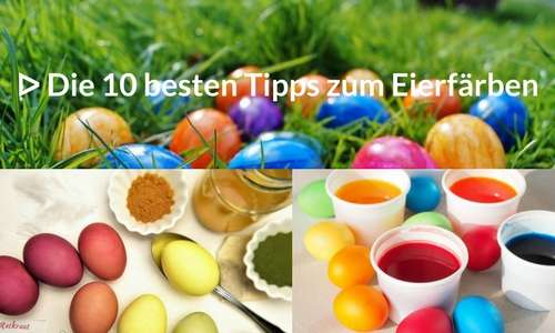 Tipps zum Eierfärben