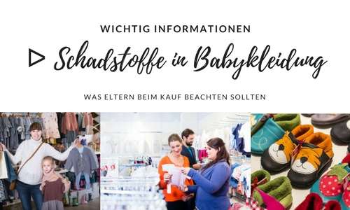 Schadstoffe in Babykleidung