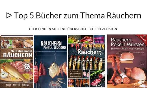 Top 5 Bücher zum Thema Räuchern