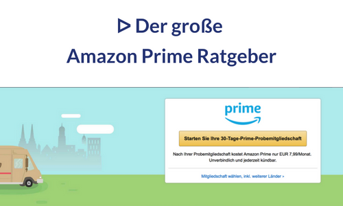 Der große Amazon Prime Ratgeber