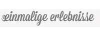 einmalige erlebnisse
