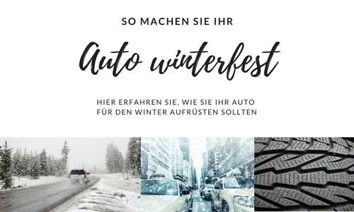 So machen Sie Ihr Auto winterfit