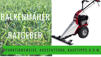 Balkenmäher Ratgeber