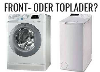 front- oder Toplader