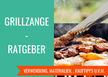 Grillzange Ratgeber