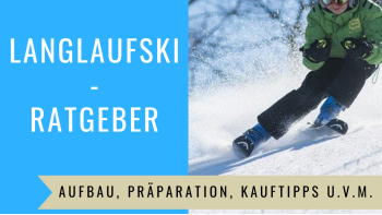 Langlaufski Ratgeber