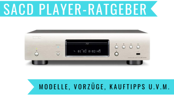 SACD Player Ratgeber
