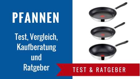 Pfannen Test und Ratgeber