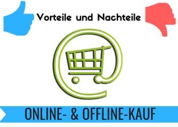 Online - oder Offlinekauf?