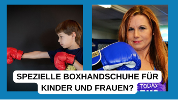 Boxhandschuhe für Kinder & Frauen: Was Sie beachten müssen