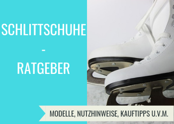 Schlittschuhe-RATGEBER