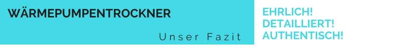 Zusammenfassung des Wärmepumpentrockner Ratgebers