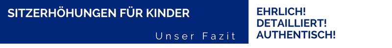 Sitzerhöhungen für Kinder - Zusammenfassung