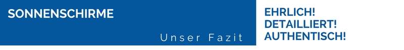 Sonnenschirme - Die Zusammenfassung unseres Ratgebers