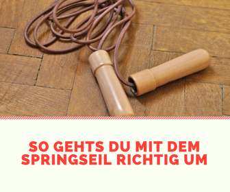 So gehst du mit dem Springseil richtig um
