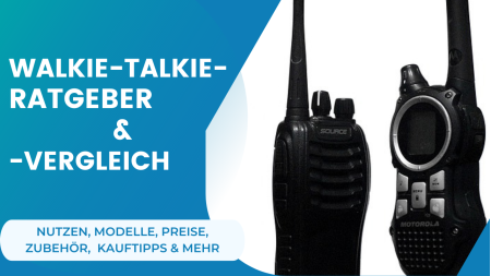 Walkie-Talkie-Test & -Vergleich