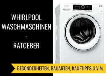 Whirlpool Waschmaschinen RATGEBER