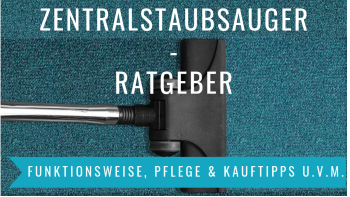 Zentralstaubsauger Ratgeber