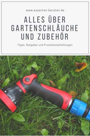 Alles was Sie über Gartenschläuche und deren Zubehör wissen sollten