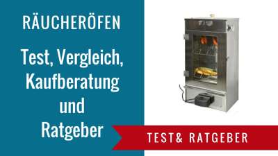 Räucherofen Ratgeber - Test